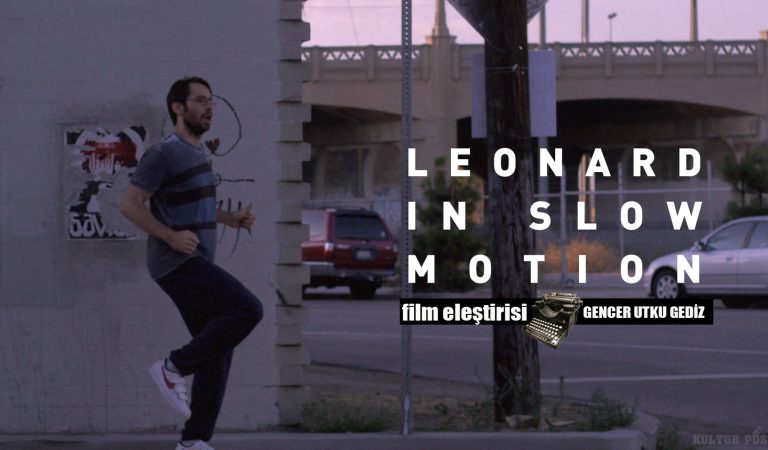 Leonard In Slow Motion (Kısa Film Eleştirisi)