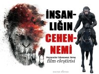 insanligin-cehennemi-maymunlar-cehennemi-savas-film-elestirisi - Kültür Postasi