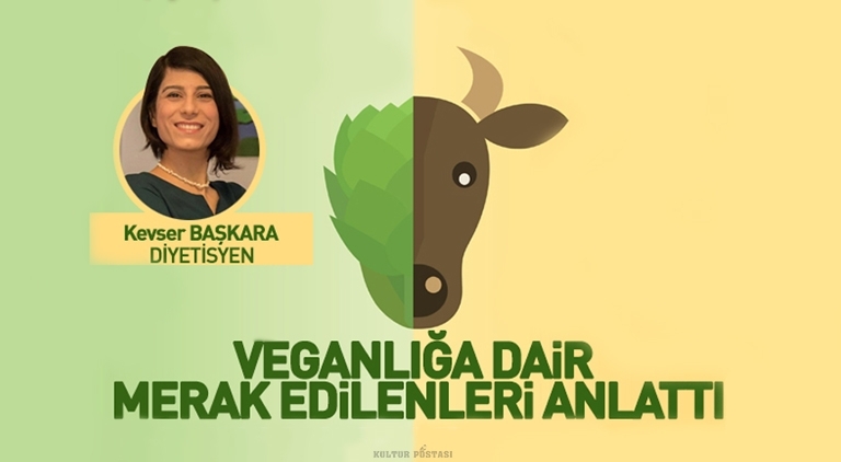 Kevser Başkara ile veganlık üzerine