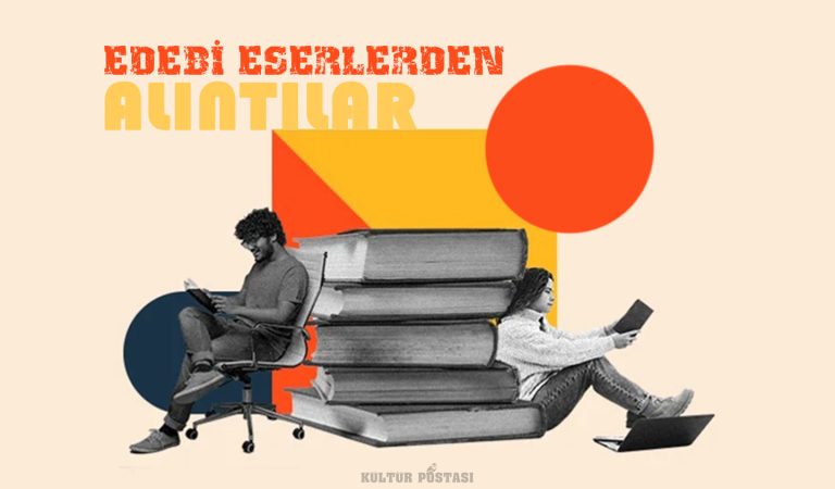 Edebi eserlerden alıntılar