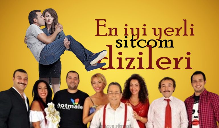 En iyi yerli sitcom dizileri