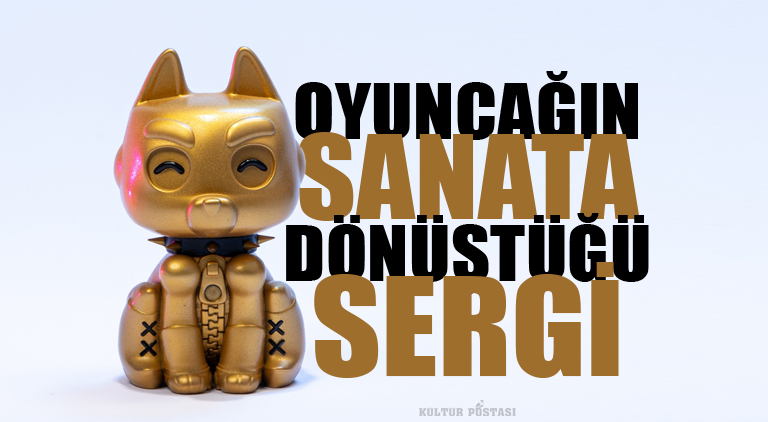 Oyuncağın sanata dönüştüğü seçki Trendyol Sanat’ta