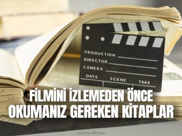 filmini-izlemeden-once-okumaniz-gereken-5-kitap - Kültür Postasi