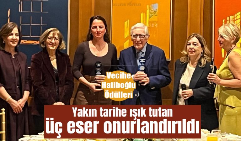 Vecihe Hatiboğlu Ödülleri: Yakın tarihe ışık tutan üç eser onurlandırıldı