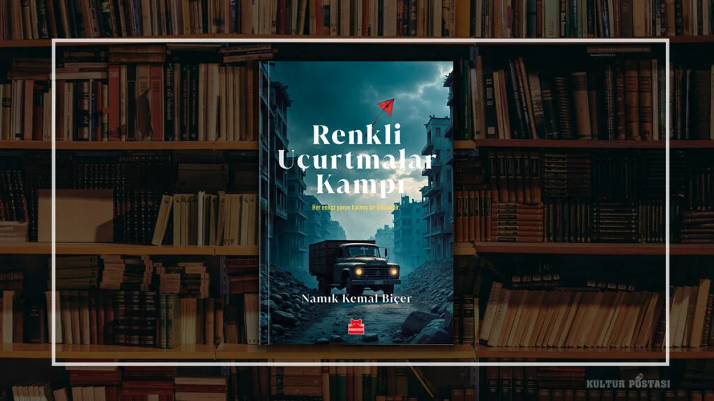 Renkli Uçurtmalar Kampı / Namık Kemal Biçer