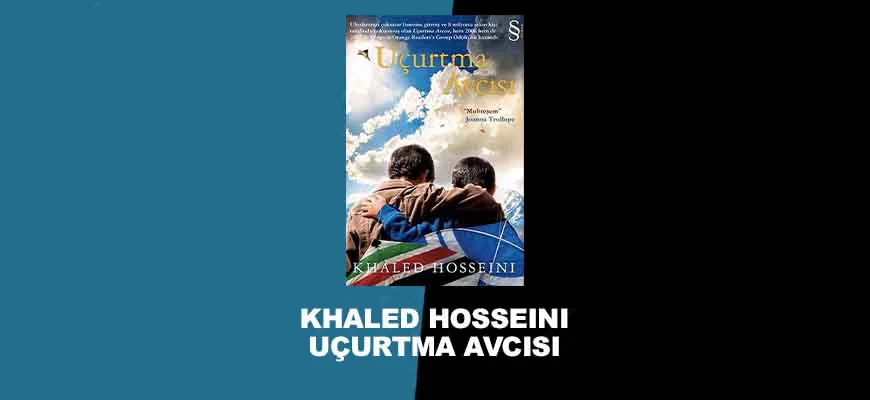 Khaled Hosseini – Uçurtma Avcısı