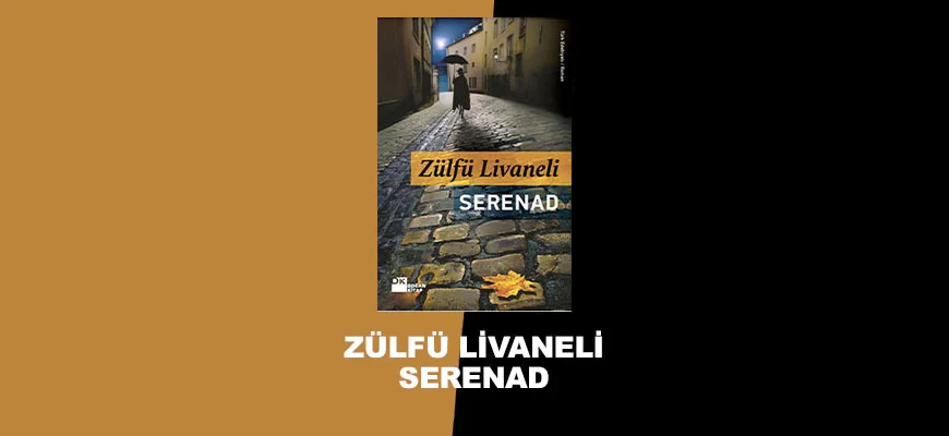 Zülfü Livaneli – Serenad