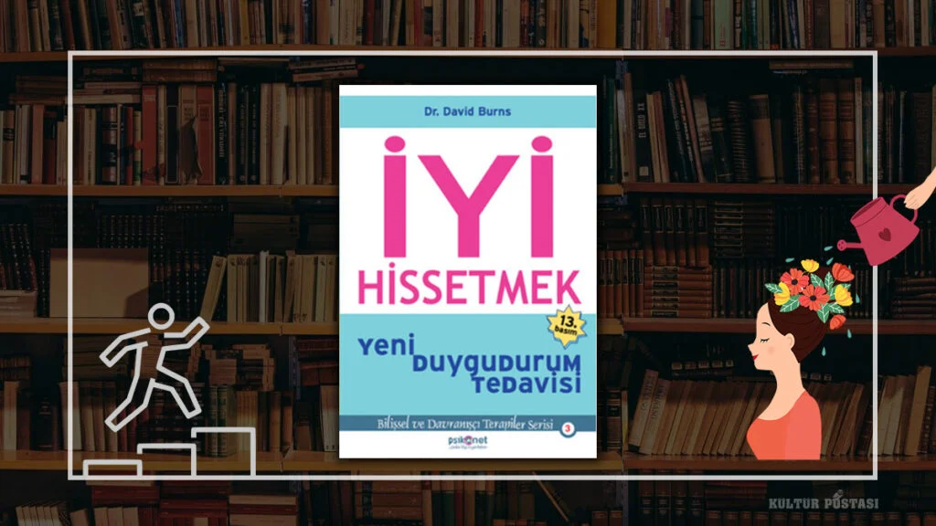 İyi Hissetmek / Dr. David D. Burns