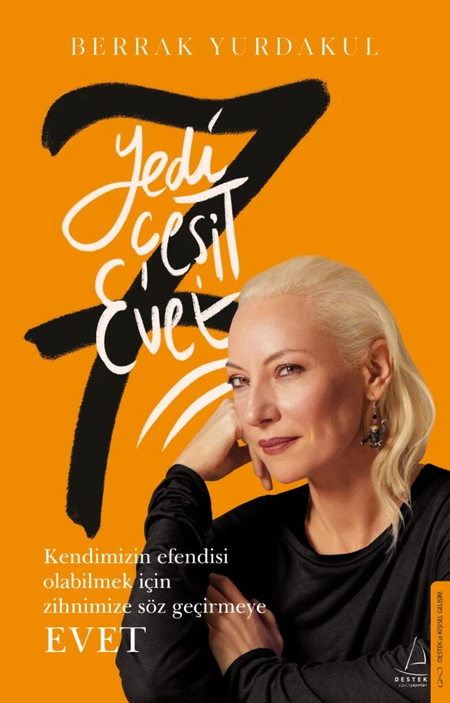 'Evet'in yedi hali