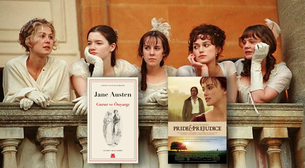 Gurur ve Önyargı - Jane Austen