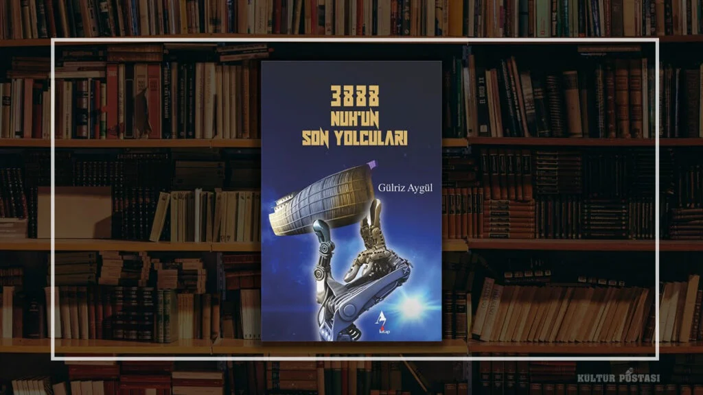 İnsanlığın geleceğine yolculuk: 3888 Nuh’un Son Yolcuları