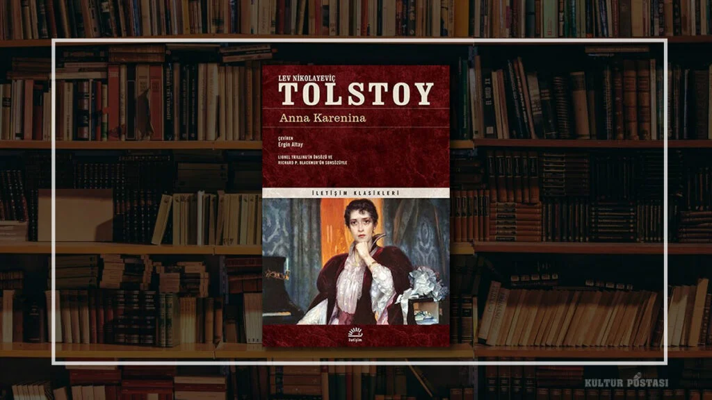 Anna Karenina - Lev Nikolayeviç Tolstoy