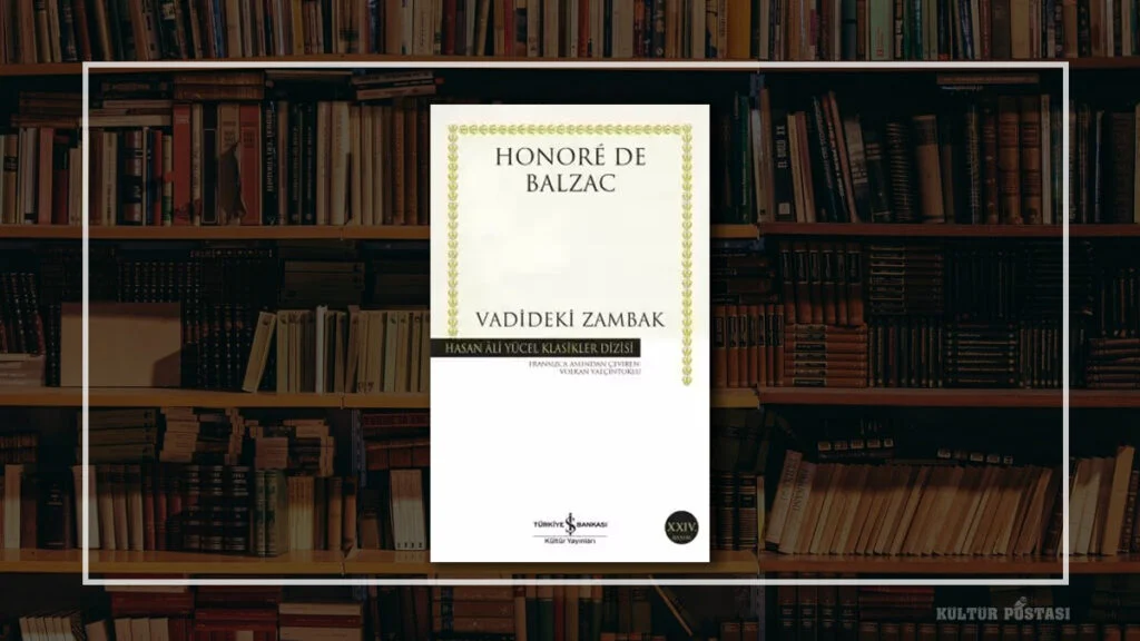 Vadideki Zambak - Honore de Balzac