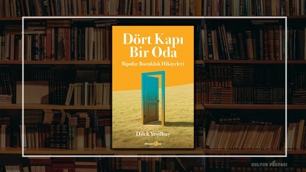 Ruhun yolculuğu: Dört Kapı Bir Oda