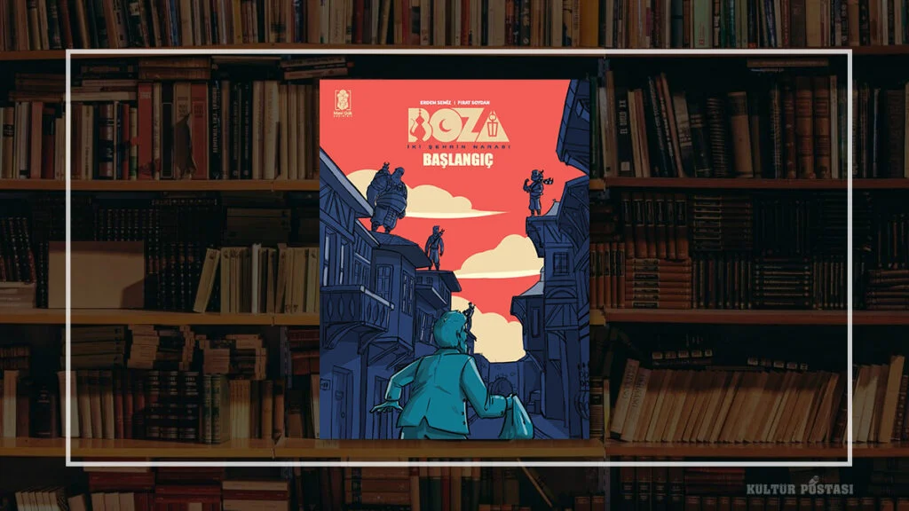 Yeni çizgi roman ‘Boza’ raflarda